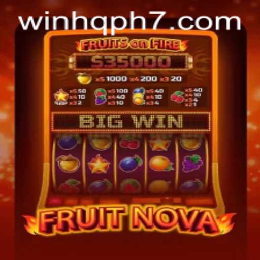 Exploring FruitNova: A Fresh Gaming Experience with WINHQ PH